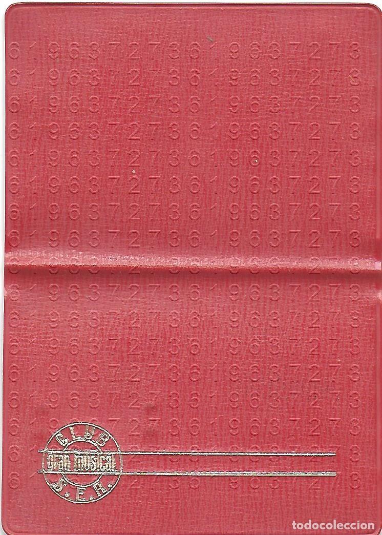 Documentos antiguos: CADENA SER EL GRAN MUSICAL CLUB SUSCRIPTOR DEL BOLETIN FRANCISCO CANTARELL CARNET U97