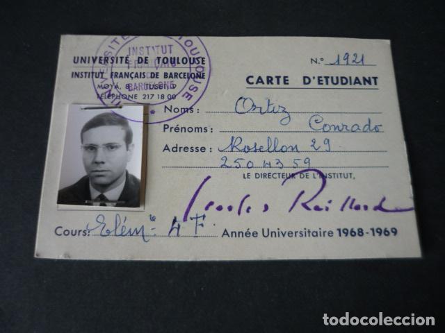 Documenti antichi: TARJETA DE IDENTIDAD INSTITUTO FRANCES DE BARCELONA UNIVERSIDAD DE TOULOUSE 1968 1969