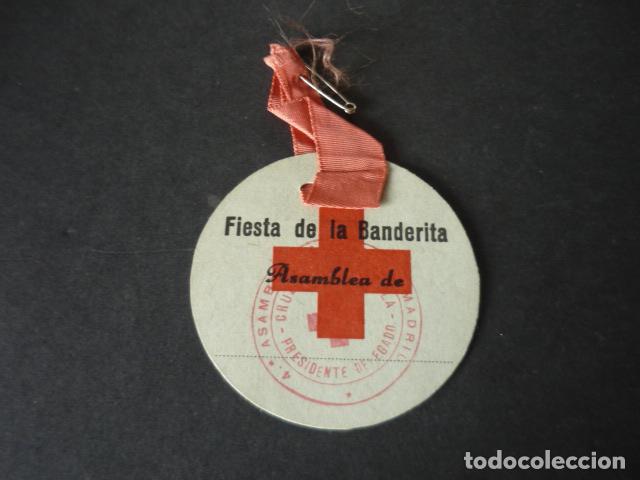 Documenti antichi: CRUZ ROJA ESPA&Ntilde;OLA DIA DE LA BANDERITA ACREDITACION ASAMBLEA DE MADRID