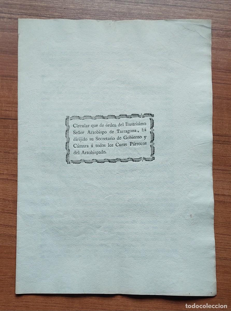 Documentos antiguos: CIRCULAR ARZOBISPADO TARRAGONA SOBRE VACUNA VIRUELAS 1805 MEDICINA