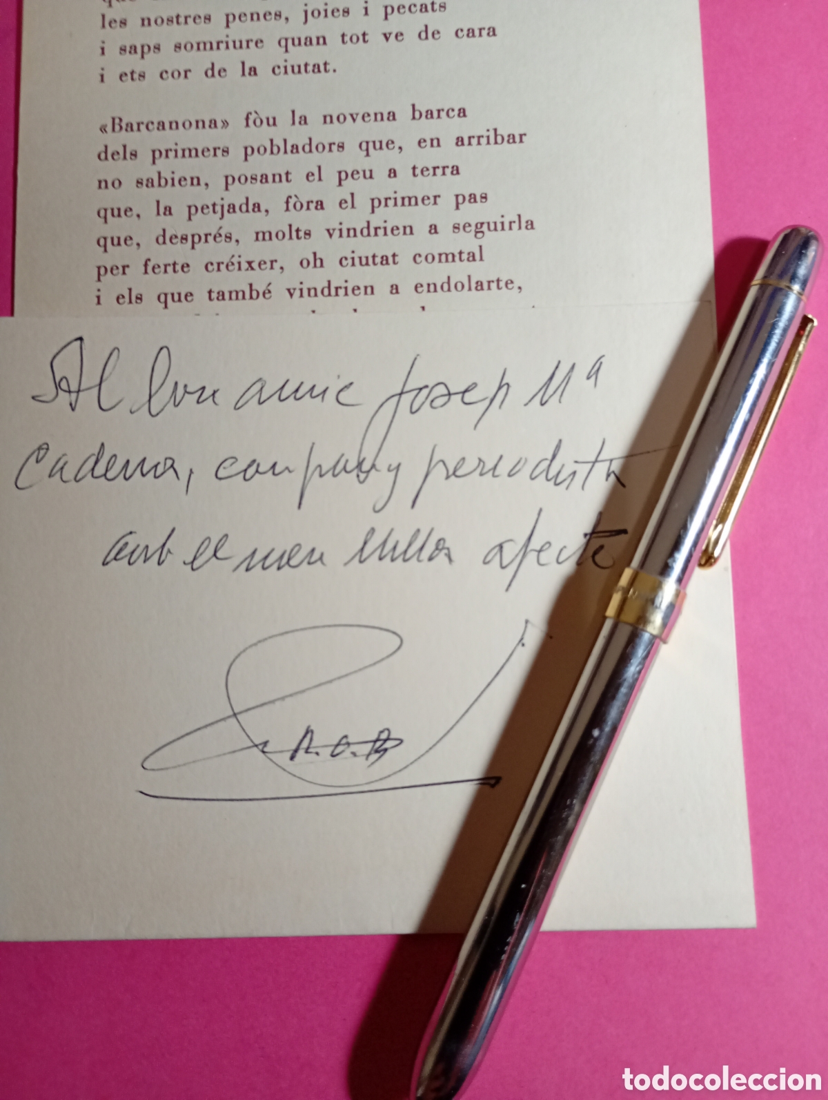 Documentos antiguos: Poema Impreso de A. ............. Dedicatoria Manuscrita a Periodista Josep M&ordf; .......... ver fotos
