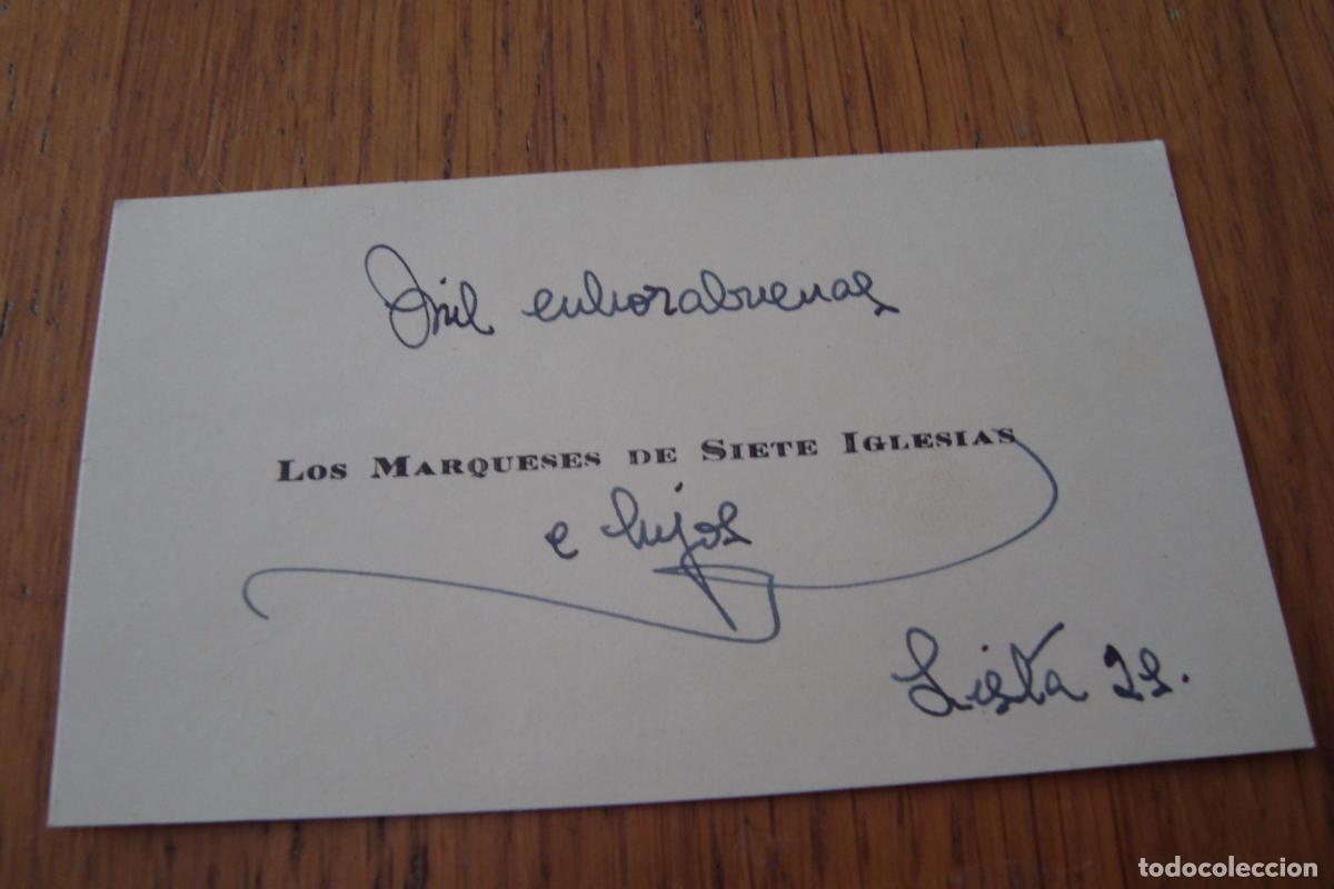 Documentos antiguos: ANTIGUA TARJETA PERSONAL. LOS MARQUESES DE SIETE IGLESIAS. NOBLEZA