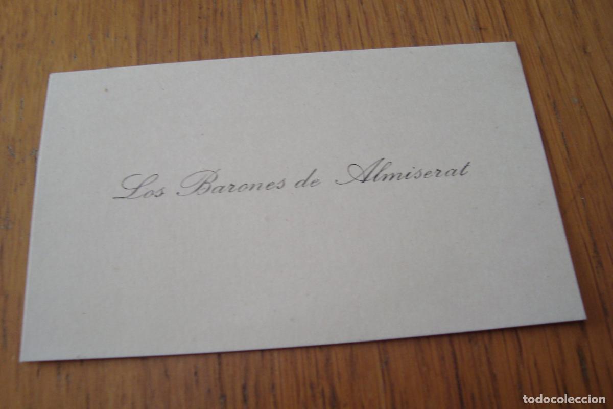 Documentos antiguos: ANTIGUA TARJETA PERSONAL. LOS BARONES DE ALMISERAT. NOBLEZA