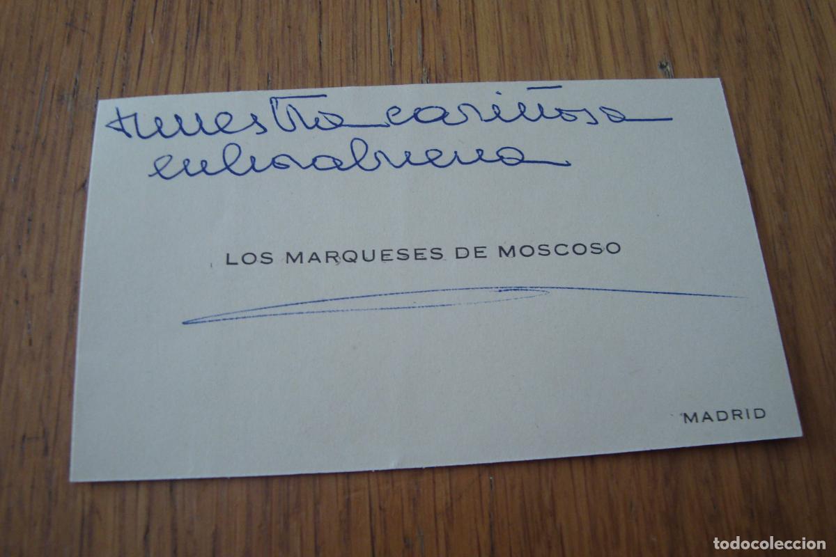 Documentos antiguos: ANTIGUA TARJETA PERSONAL. LOS MARQUESES DE MOSCOSO. MADRID. NOBLEZA