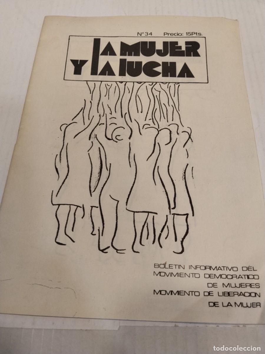 Documents Anciens: La mujer y la lucha. N. 34. Bolet&iacute;n informativo del movimiento democr&aacute;tico de mujeres