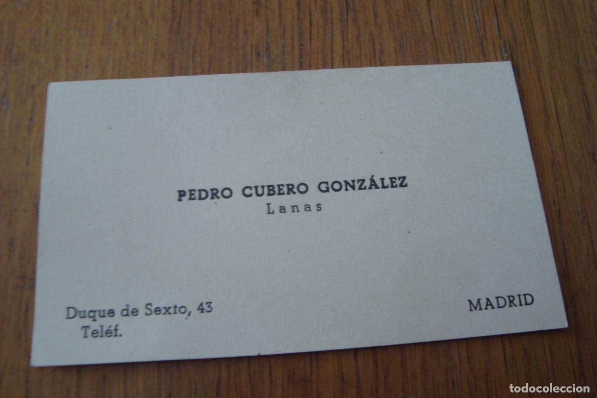 Documentos antiguos: ANTIGUA TARJETA PERSONAL. PEDRO CUBERO GONZALEZ. LANAS. MADRID