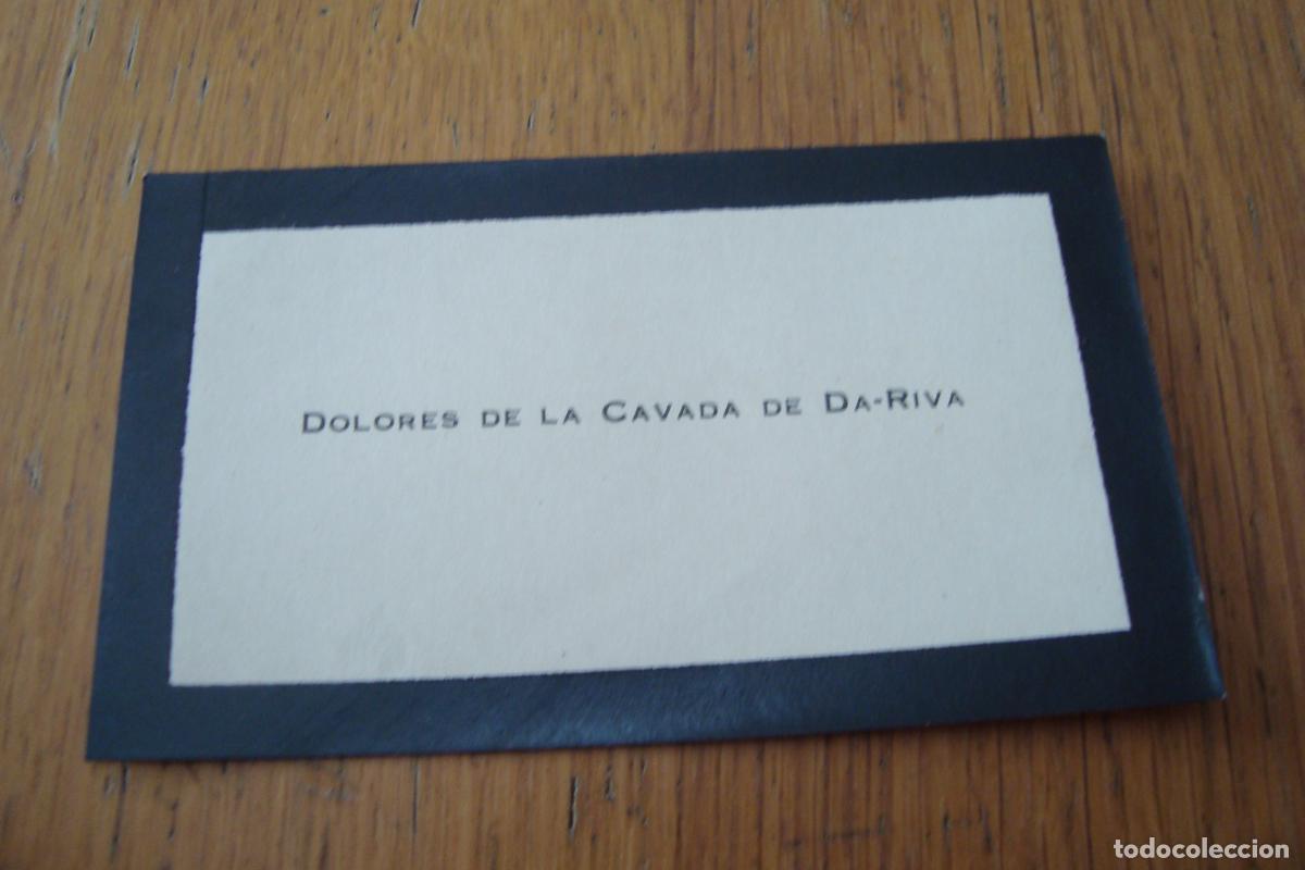 Documentos antiguos: ANTIGUA TARJETA PERSONAL. DOLORES DE LA CAVADA DE DA-RIVA