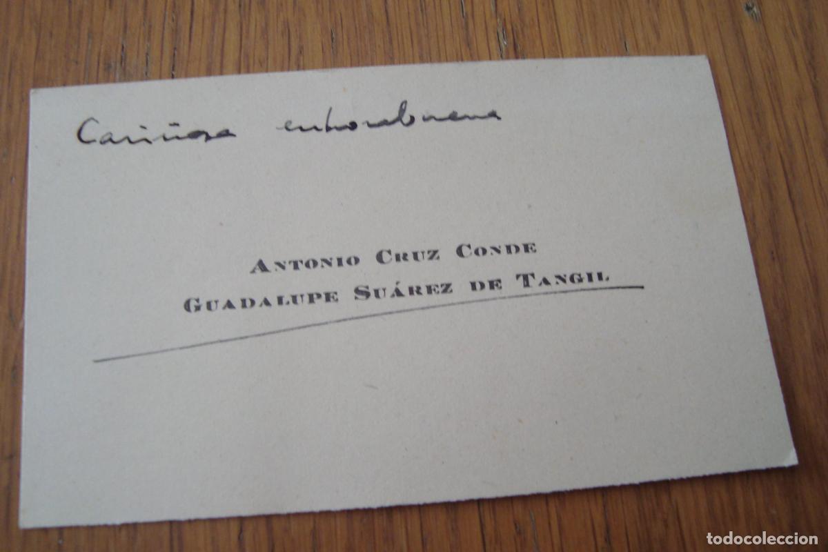 Documentos antiguos: ANTIGUA TARJETA PERSONAL. ANTONIO CRUZ CONDE - GUADALUPE SUAREZ DE TANGIL.