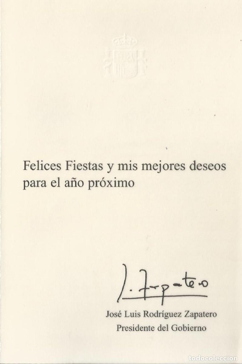 Documentos antiguos: Jos&eacute; Luis Rodr&iacute;guez Zapatero. Presidente Gobierno. Tarjeta Felicitaci&oacute;n Navidad firmada. Interm&oacute;n.