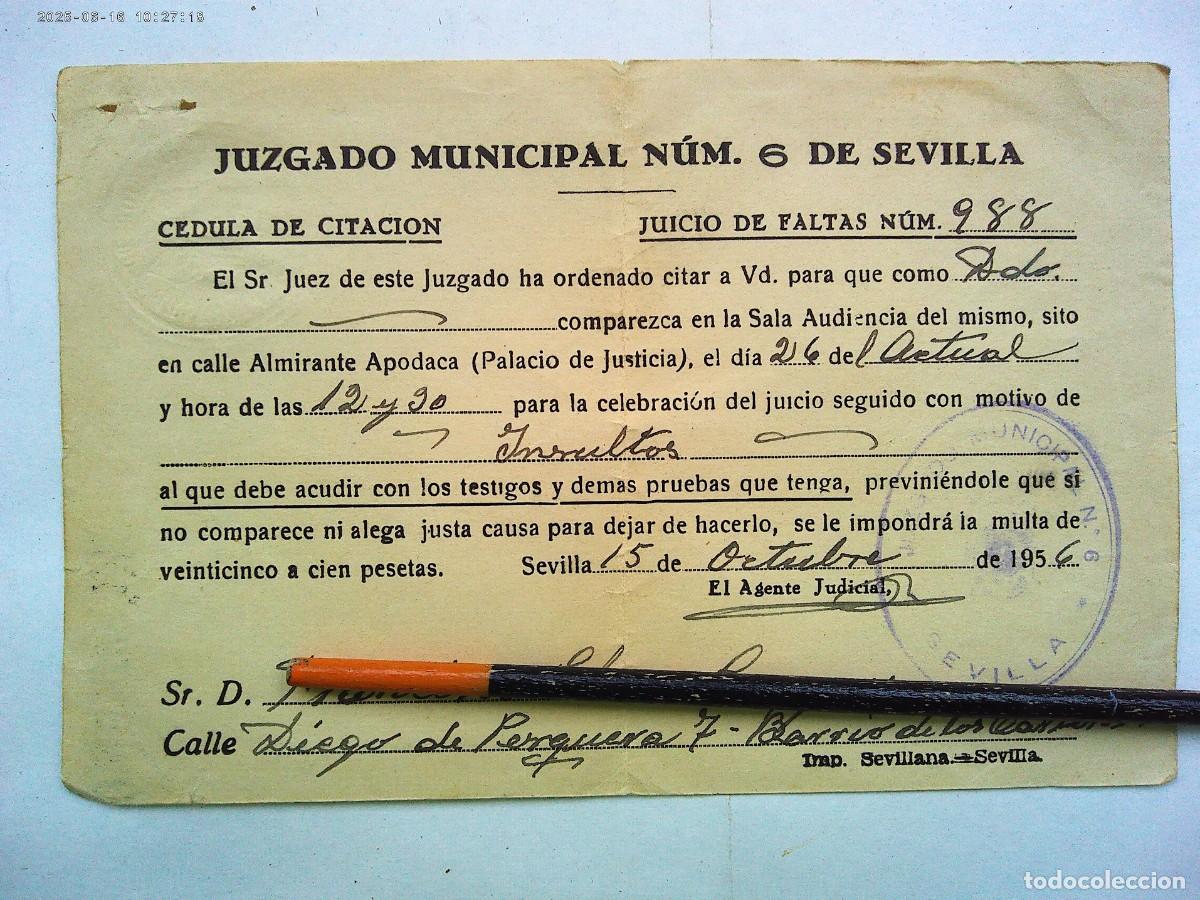 Documentos antiguos: JUZGADO MUNICIPAL N&ordm; 6 DE SEVILLA: CEDULA DE CITACION A JUICIO DE FALTAS , INSULTOS . 1956