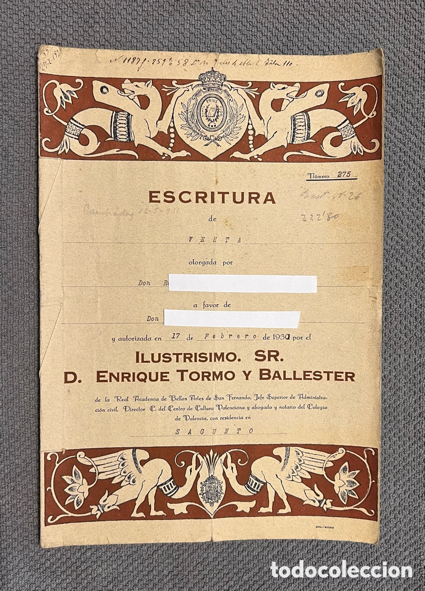 Alte Dokumente: PRECIOSA ESCRITURA ILUSTRADA.. D, Enrique Tormo, abogado y notario del Colegio de Valencia (a.1930)