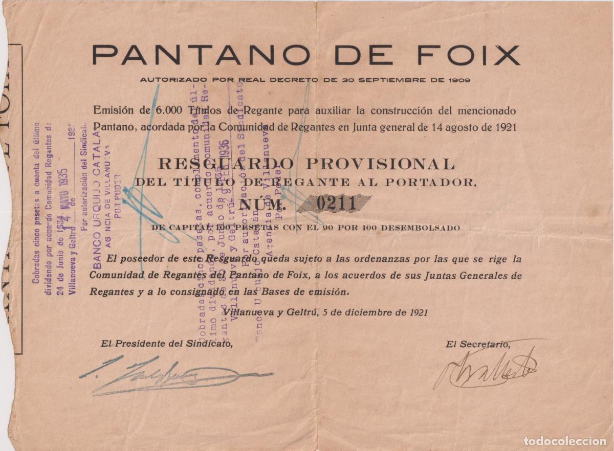 Documentos antiguos: RESGUARDO PROVISIONAL T&Iacute;TULO REGANTE AL PORTADOR PARA EL PANTANO DE FOIX, VILANOVA I LA GELTR&Uacute; 1921