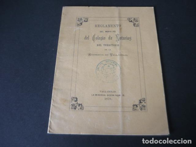 Old Documents: VALLADOLID 1879 REGLAMENTO EL MONTE PIO DEL COLEGIO DE NOTARIOS