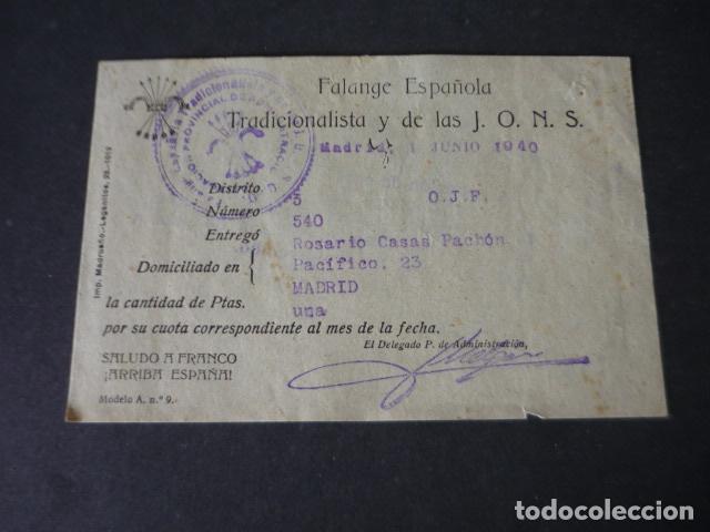 Old Documents: RECIBO CUOTA FALANGE ESPA&Ntilde;OLA Y DE LAS JONS MADRID 1940