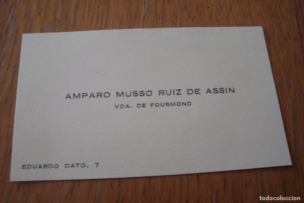 Documentos antiguos: ANTIGUA TARJETA PERSONAL. AMPARO MUSSO RUIZ DE ASSIN. VUDA DE FOURMOND