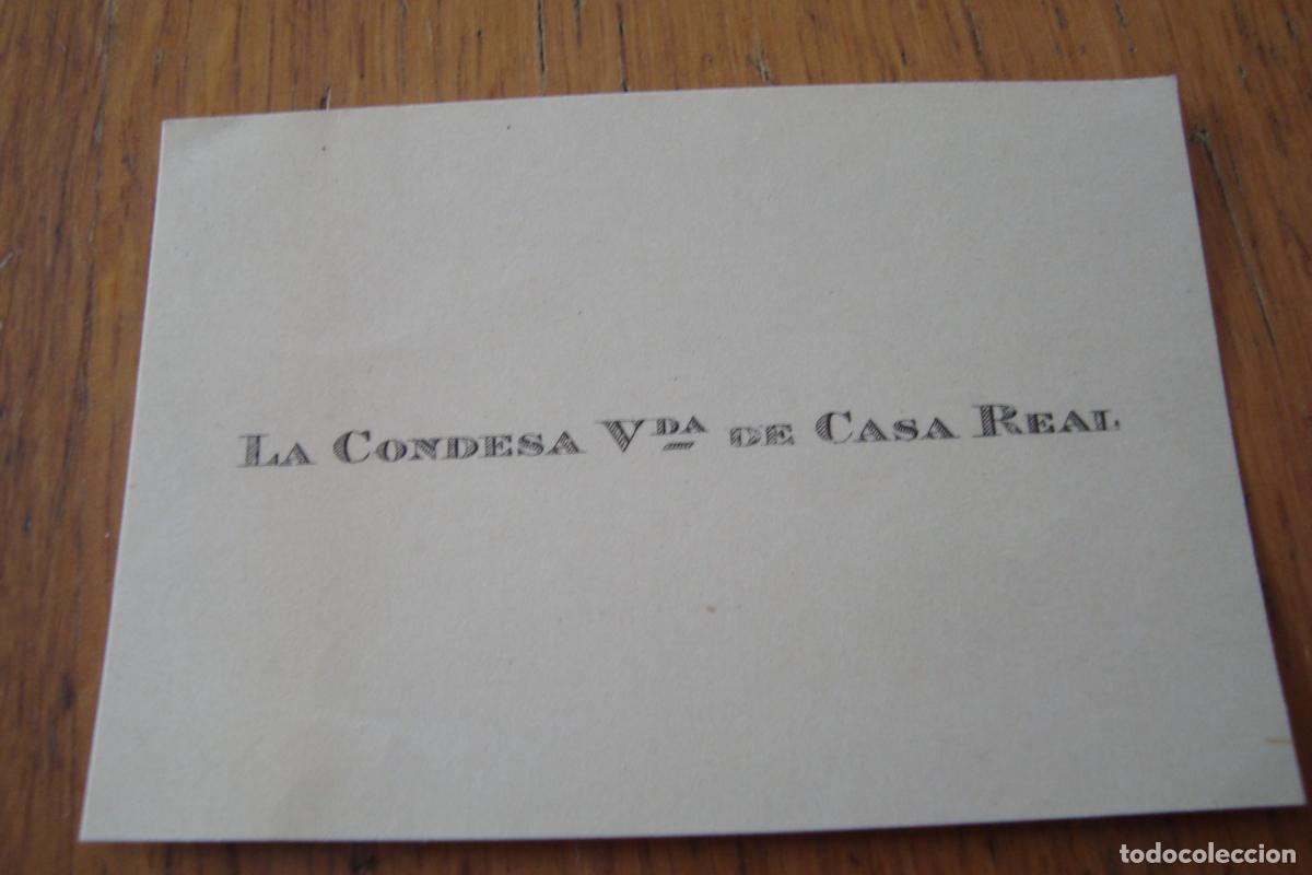 Documentos antiguos: ANTIGUA TARJETA PERSONAL. LA CONDESA VIUDA DE CASA REAL. NOBLEZA