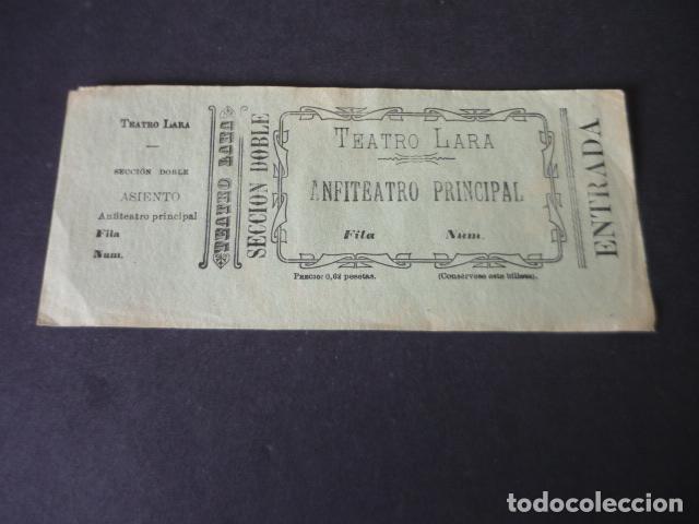 Documentos antiguos: MADRID TEATRO LARA ANTIGUA ENTRADA