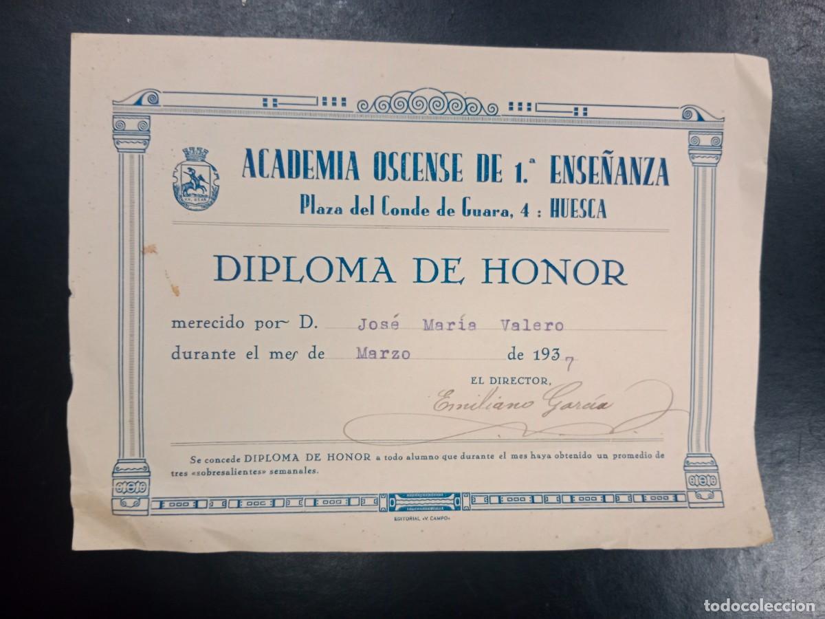 Documentos antiguos: PEQUE&Ntilde;O DIPLOMA ACADEMIA OSCENSE PRIMERA ENSE&Ntilde;ANZA - HUESCA 1937