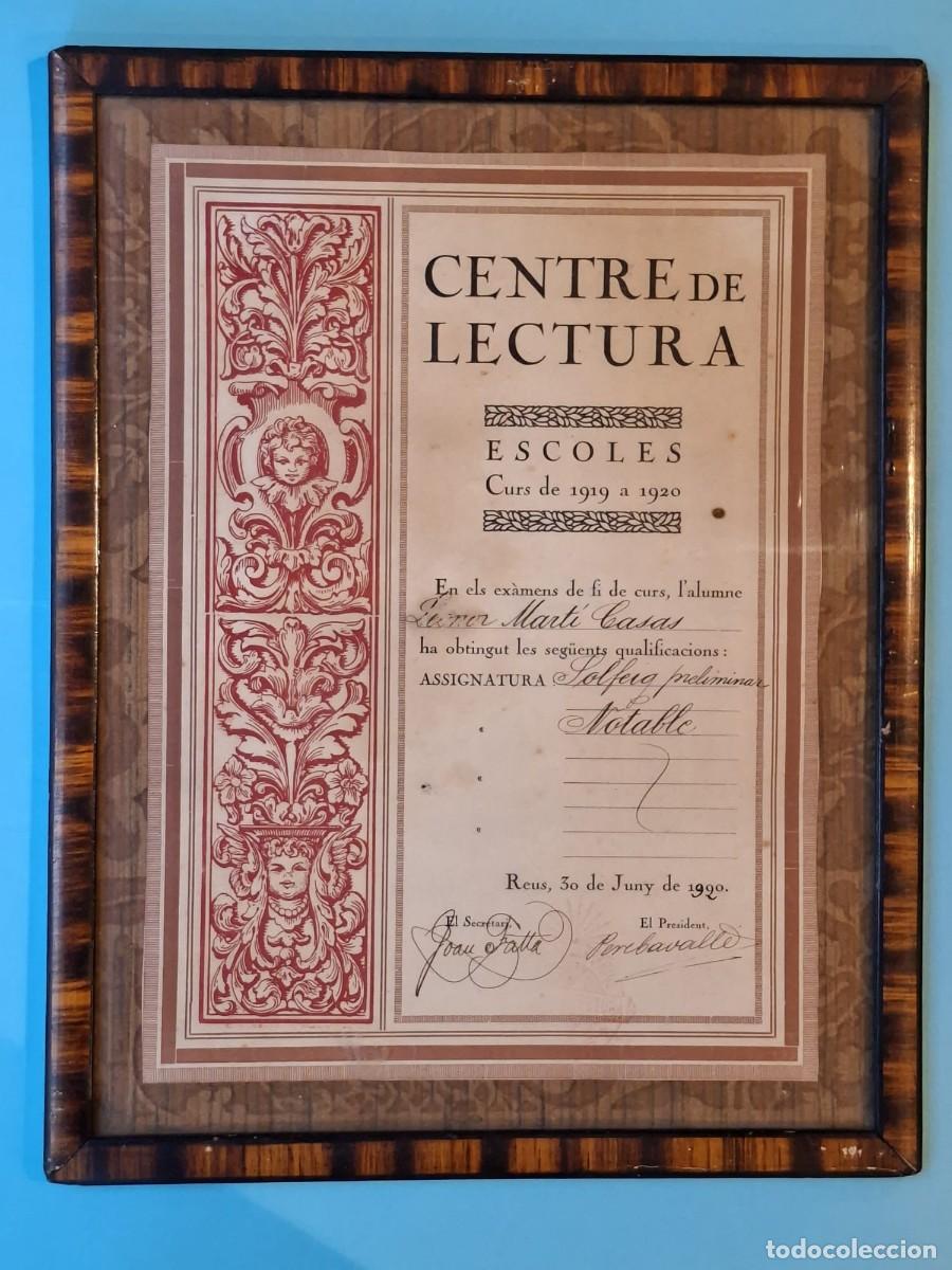 Old Documents: CENTRE DE LECTURA DE REUS - DIPLOMA ESCOLES CURS 1919 A 1920 - REUS, 30 DE JUNY DE 1920