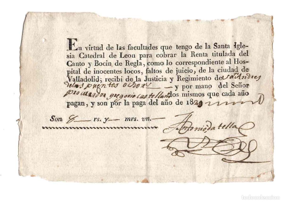 Documentos antiguos: RECIBO SANTA IGLESIA CATEDRAL DE LEON COBRO RENTA TITULADA DEL CANTO Y BOCIN DE REGLA. A&Ntilde;O 1829