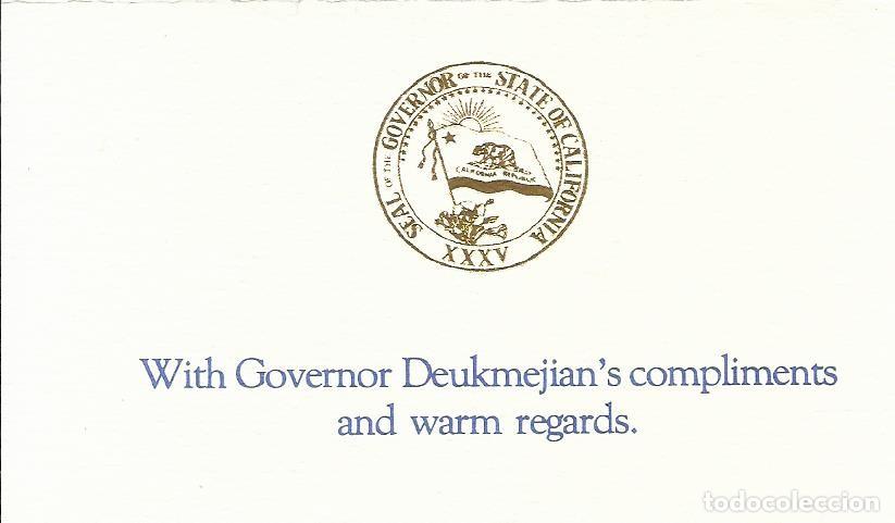 Documentos antiguos: Governor State of California. USA. Gobernador George Deukmejian. Tarjeta. 1986. 12,5x11,5 cm. Papel.