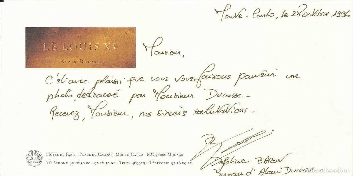 Documentos antiguos: Delphine Baron. Bureau d'Alain Ducasse. Tarjeta firmada. Le Louis XV. Monte-Carlo. Monaco. 1996.