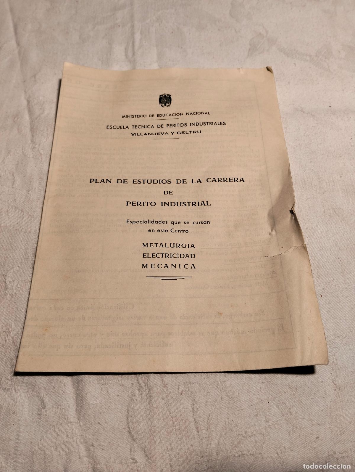 Documentos antiguos: Documento Plan de estudios de la carrera de perito industrial metalurgia electricidad mec&aacute;nica