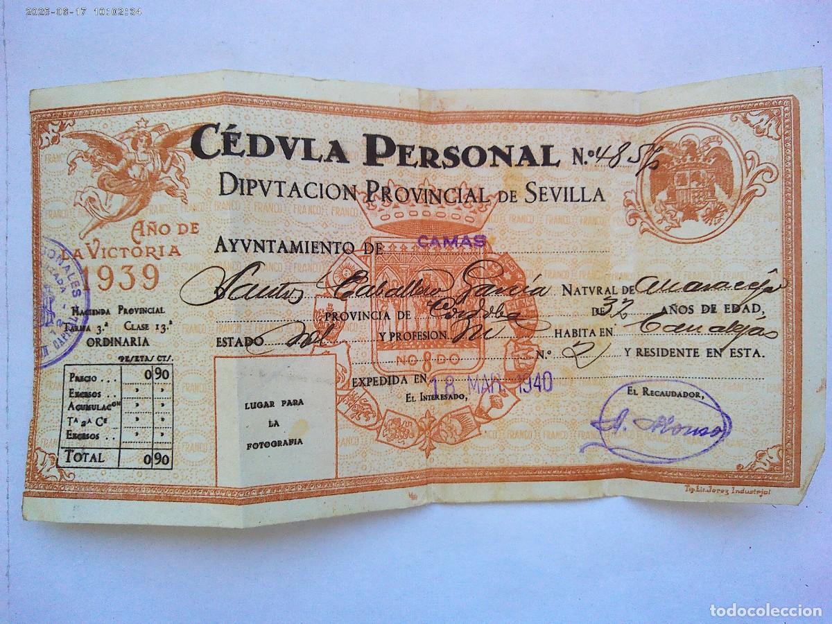 Documentos antiguos: POSTGUERRA CIVIL : CEDULA PERSONAL DE SE&Ntilde;OR DE ALCARACEJOS . DIOUTACION DE SEVILLA, CAMAS 1939