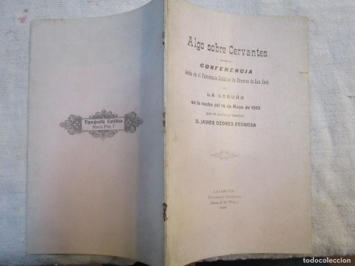 Documentos antiguos: LA CORU&Ntilde;A 1905 - CERVANTINA - &rdquo;ALGO SOBRE CERVANTES&rdquo; CONFERENCIA EN EL PATRONATO DE OBREROS SAN JOSE
