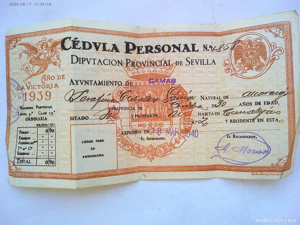 Documentos antiguos: POSTGUERRA CIVIL: CEDULA DE SE&Ntilde;OR DE ALCARACEJO ( CORDOBA ). DIPUTACION DE SEVILLA - CAMAS 1939