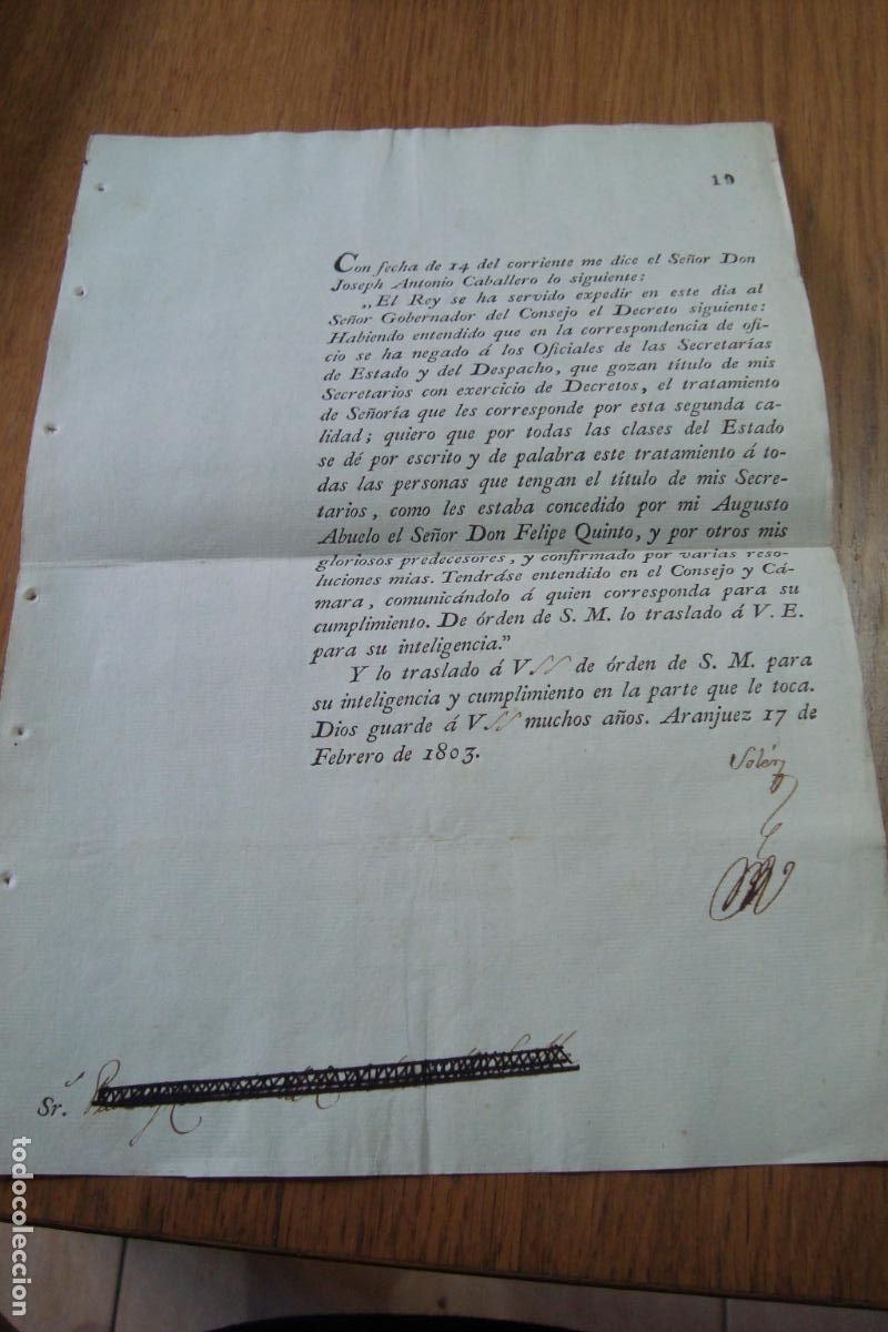 Documentos antiguos: REAL ORDEN TRATAMIENTO DE SE&Ntilde;ORIA A OFICIALES DE SECRETARIA DEL ESTADO. ARANJUEZ 1802. FIRMADO SOLER