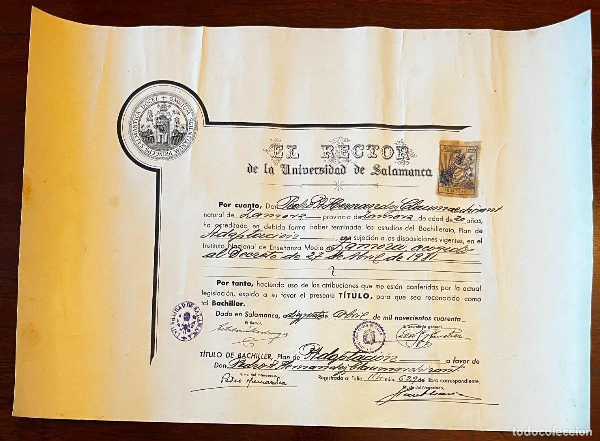Documentos antiguos: T&iacute;tulo Bachiller Universidad de Salamanca, mide 45 x 32 cms. aproximadamente, fechado el 17 de abril