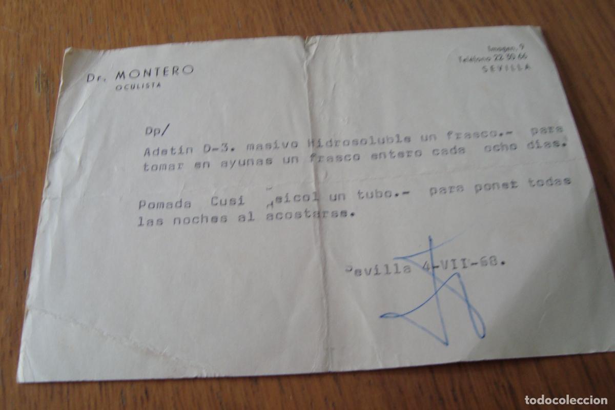 Documentos antiguos: ANTIGUA RECETA MEDICA. DR.MONTERO. OCULISTA SEVILLA 1968.