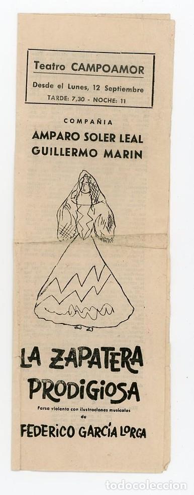 Documentos antiguos: GARCIA LORCA. LA ZAPATERA PRODIGIOSA. AMPARO SOLER. TEATRO CAMPOAMOR. OVIEDO. ASTURIAS. 1966.