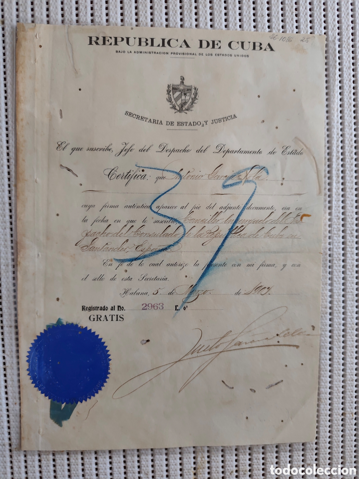 Documentos antiguos: 26-1076 D.ANTONIO GARC&Iacute;A ERA EN ESTA FECHA CANCILLER ENCARGADO DEL CONSULADO EN SANTANDER.