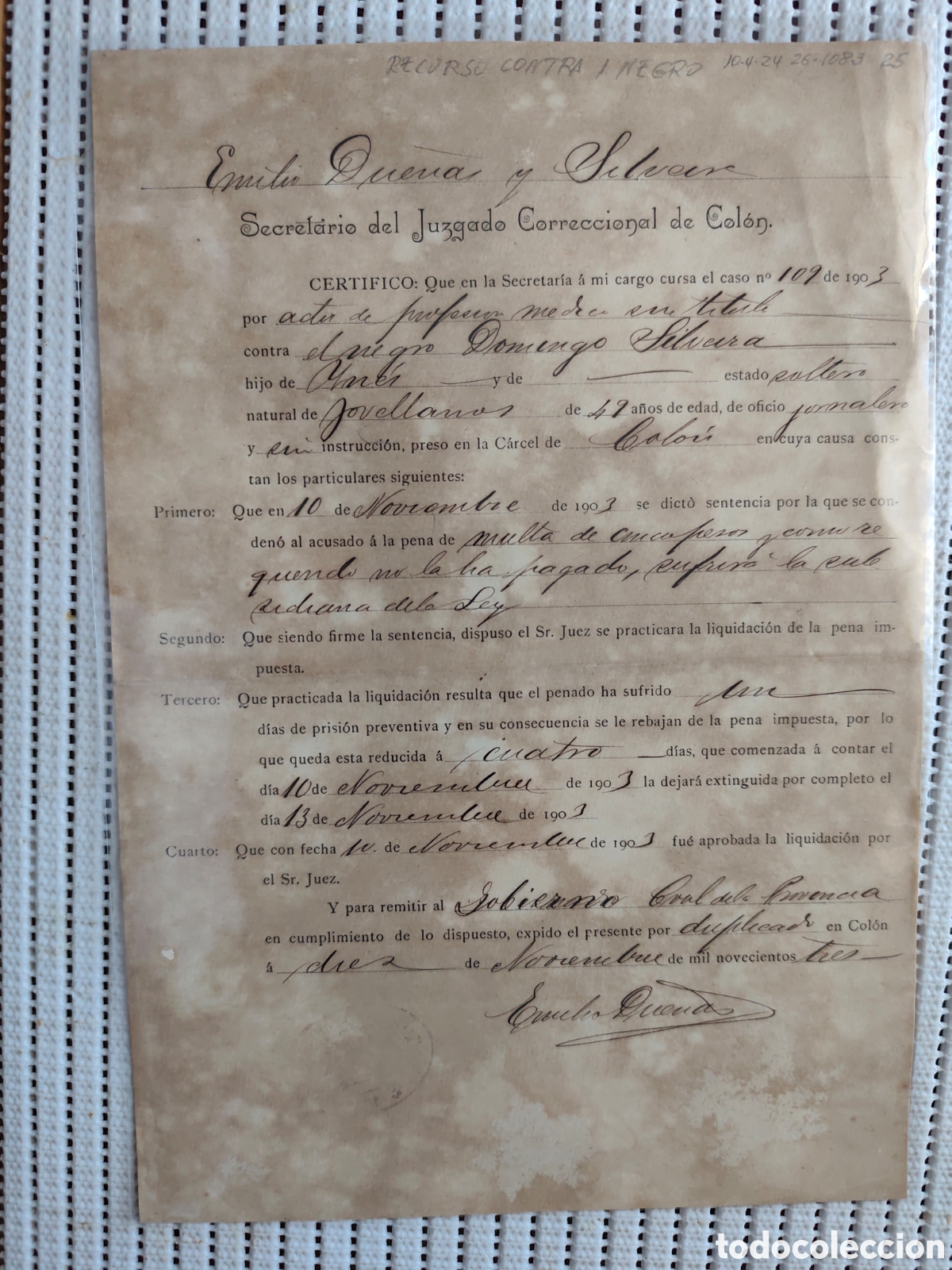 Documentos antiguos: 26-1083 POR NO AGAR 1 MULTA DE 4 PESOS EL NEGRO SUFRIO C&Aacute;RCEL.