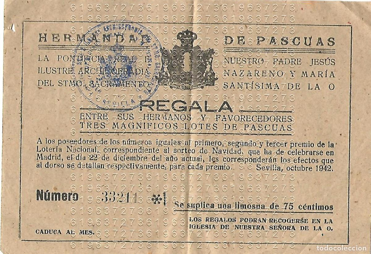Documentos antiguos: SEVILLA HERMANDAD DE LA O 1942 SEMANA SANTA BOLETO SORTEO M21