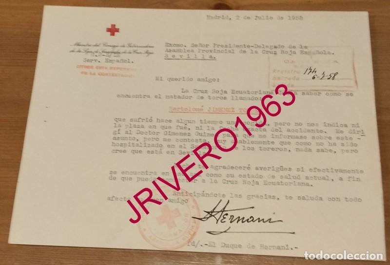 Documentos antiguos: SEVILLA, 1958, CRUZ ROJA, SOLICITUD INFORMACION SOBRE TORERO HERIDO, FIRMA DUQUE HERNANI