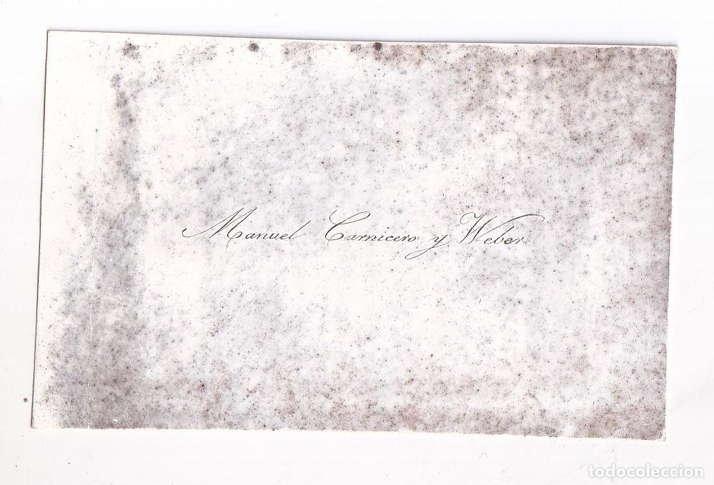 Documentos antiguos: TARJETA DE VISITA DE MANUEL CARNICERO WEBER, BIBLIOTECARIO DE ISABEL II, HIJO DEL GRABADOR CARNICERO