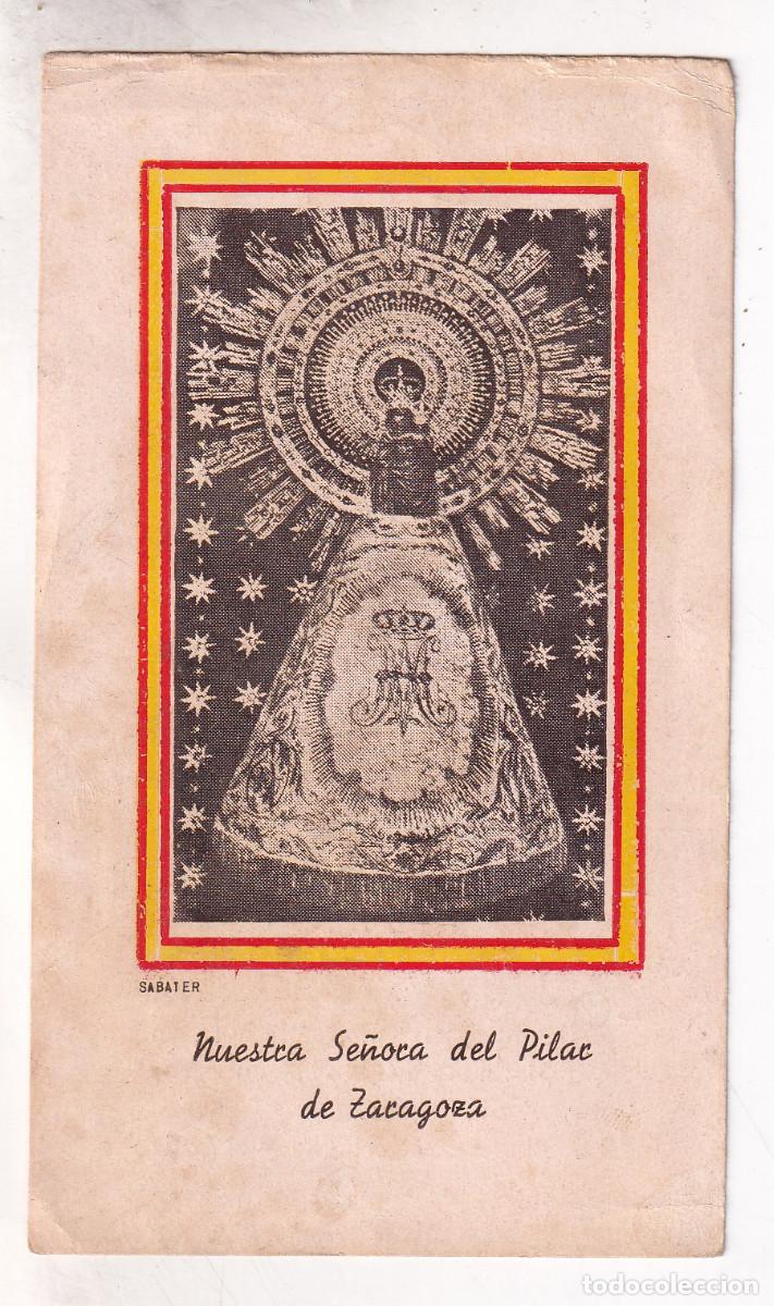 Documentos antiguos: ESTAMPA DE NUESTRA SE&Ntilde;ORA DEL PILAR DE ZARAGOZA. AL DORSO, HIMNO