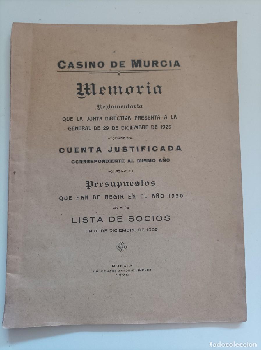 Documentos antigos: Casino de Murcia; Memoria reglamentaria, Cuenta justificada, Presupuestos y lista de socios A&Ntilde;O 1929