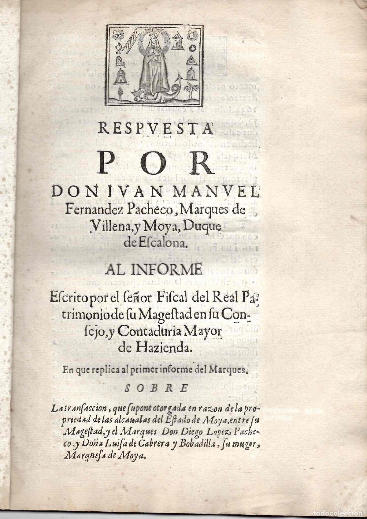 Documentos antiguos: PORCON MARQUES DE VILLENA Y MOYA, CUENCA SOBRE PROPIEDAD DE ALCABALAS DEL ESTADO DE MOYA, S. XVIII