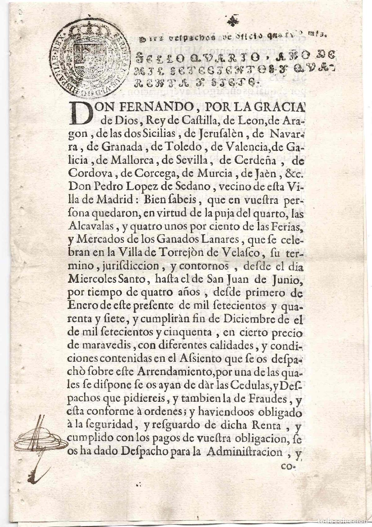 Documentos antiguos: CEDULA REAL FERNANDO VI PARA REGULACION DE ALCABALAS SOBRE FERIAS Y MERCADOS EN TORREJON DE VELASCO
