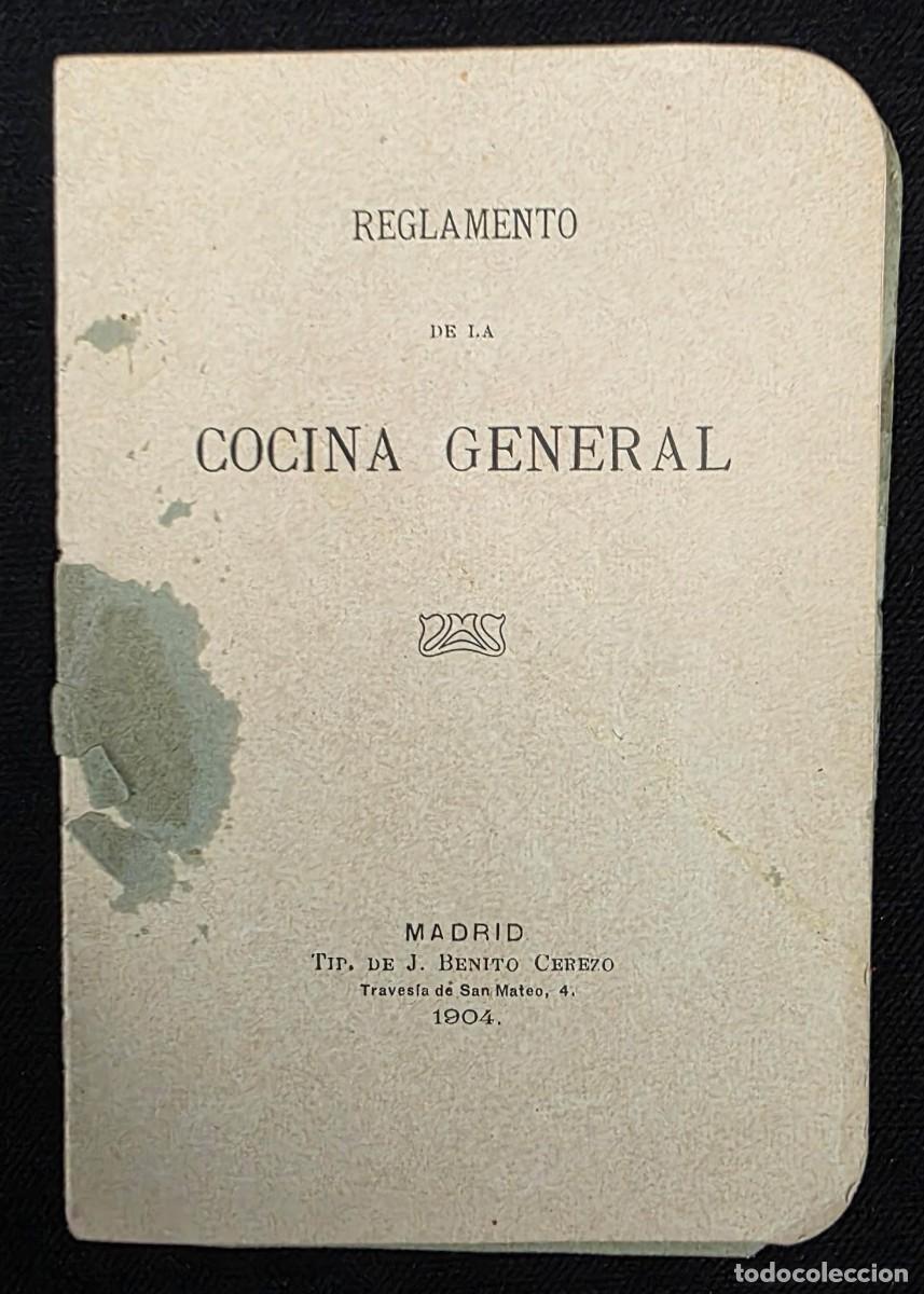 Documentos antiguos: Reglamento Original de la Cocina General Madrid 1904 Documento Hist&oacute;rico Antiguo 13x8 cm
