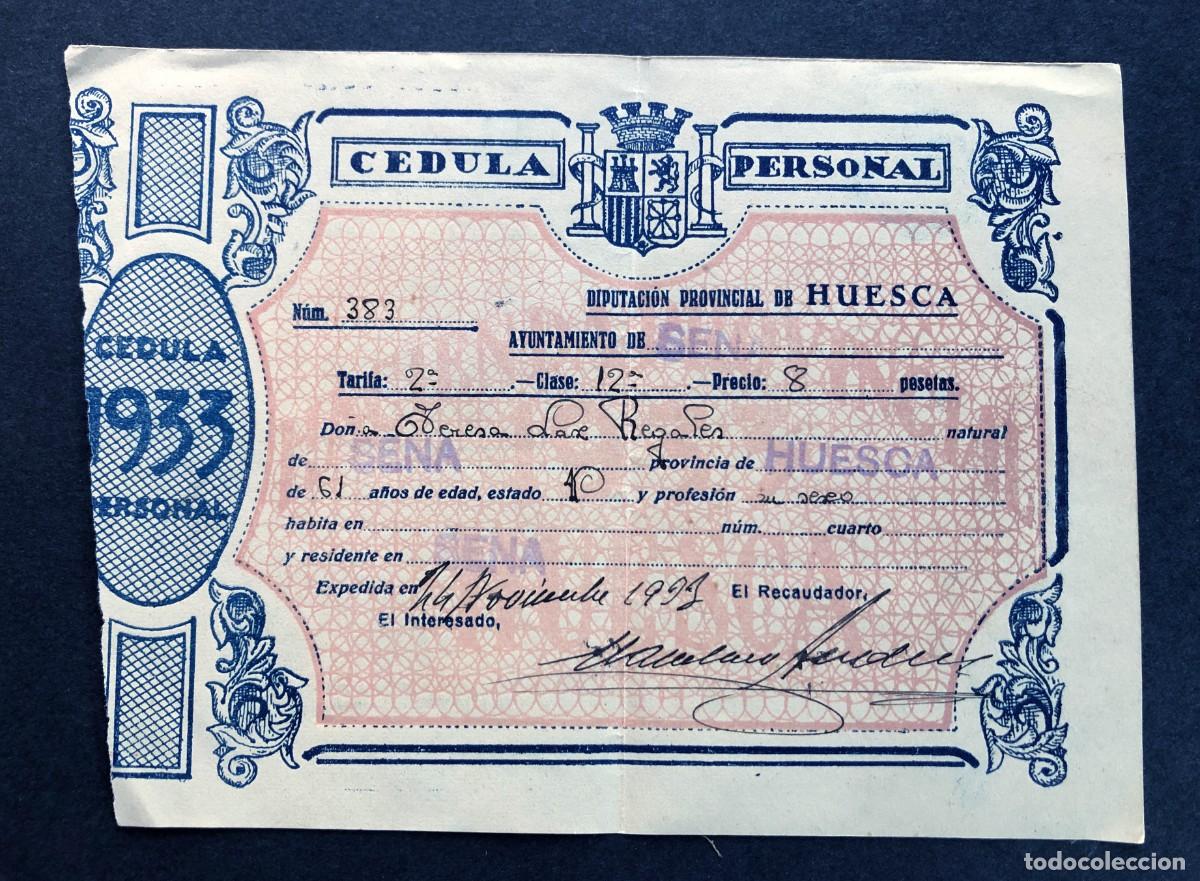 Documentos antiguos: C&Eacute;DULA PERSONAL DE IDENTIDAD A&Ntilde;O 1933 ( REP&Uacute;BLICA ESPA&Ntilde;OLA ) SENA / HUESCA