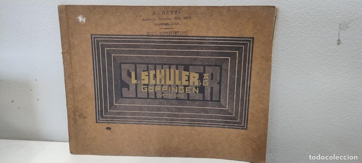 Documentos antiguos: Cat&aacute;logo original L. Schuler A.G. (1926) - 54 p&aacute;ginas - Maquinaria Industrial