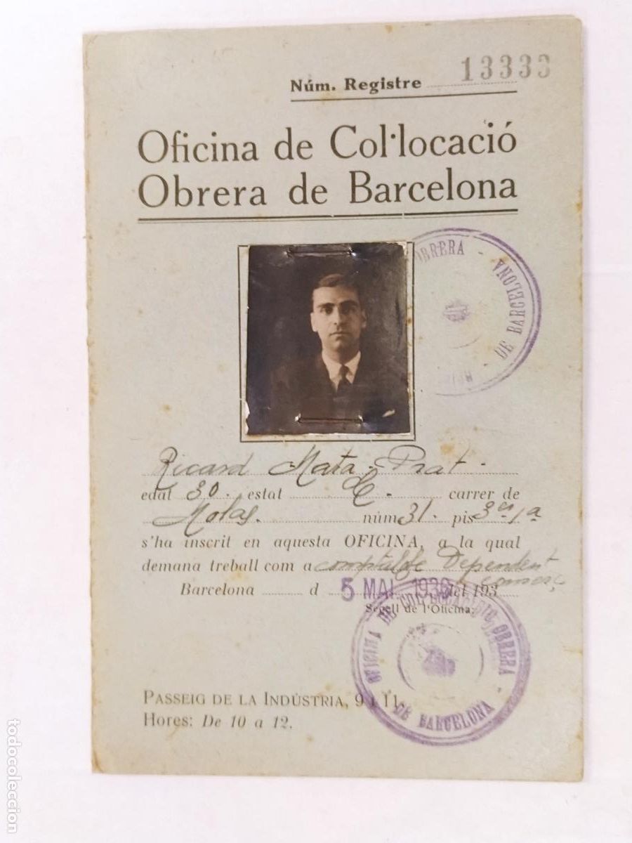 Documentos antiguos: GUERRA CIVIL - OFICINA DE COL&middot;LOCACIO OBRERA DE BARCELONA - A&Ntilde;O 1936 1937 - RICARD MARTA PRAT
