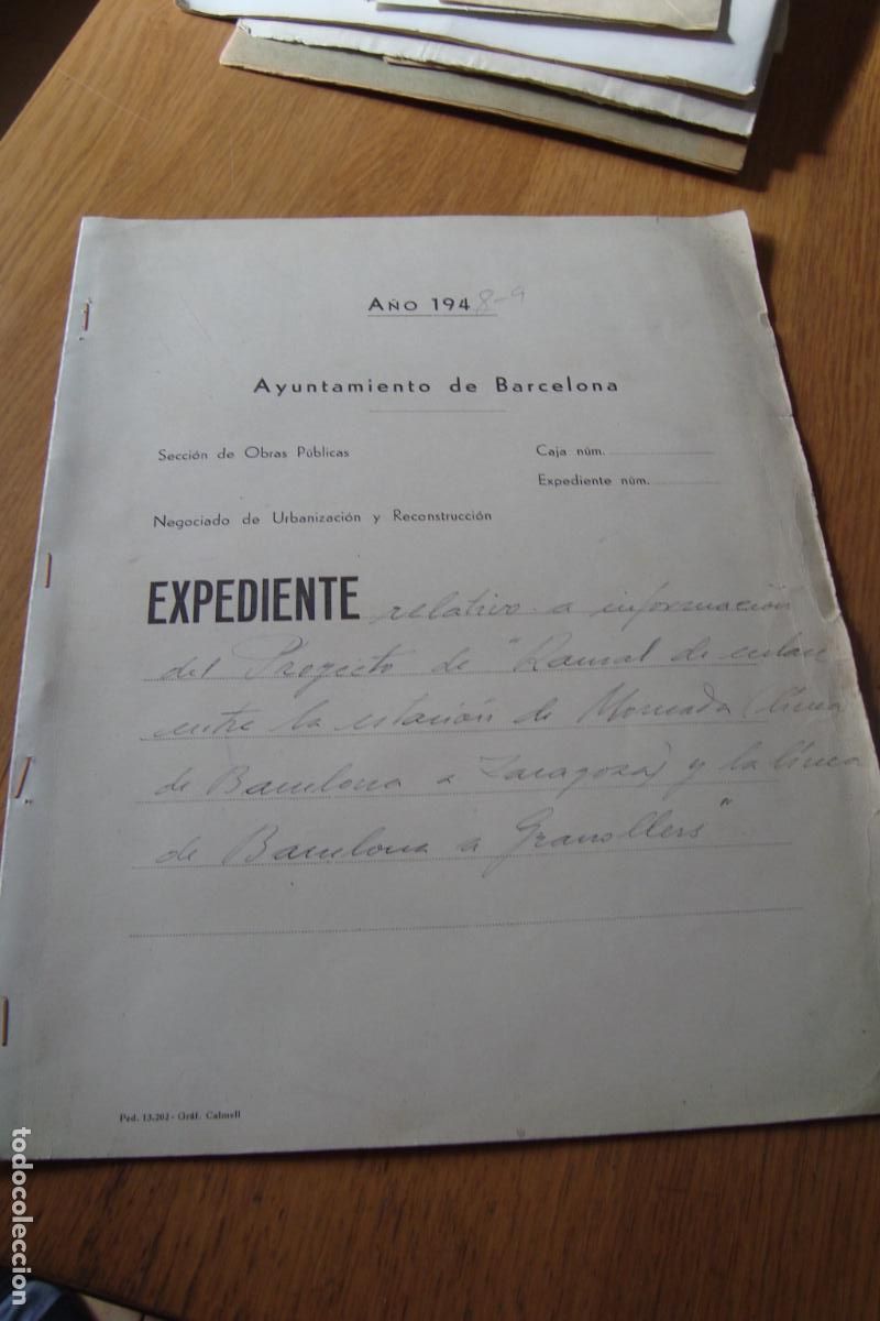 Documentos antiguos: FERROCARRIL. EXPEDIENTE PROYECTO RAMAL MONCADA LINEA BARCELONA -ZARAGOZA - GRANOLLERS 1948