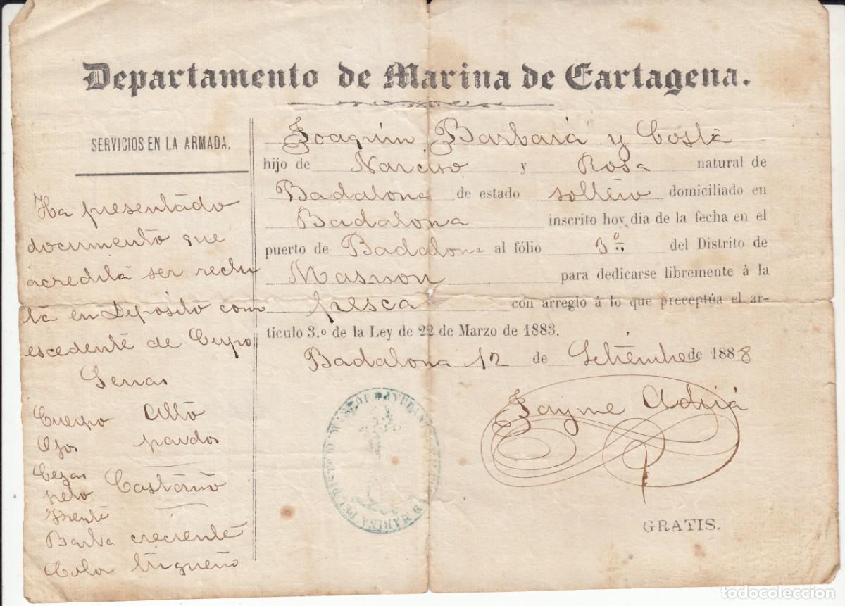 Documentos antiguos: 1888 - DEPARTAMENTO MARINA DE CARTAGENA- AUTORIZACI&Oacute;N PARA PESCA EN EL MASNOU - BADALONA