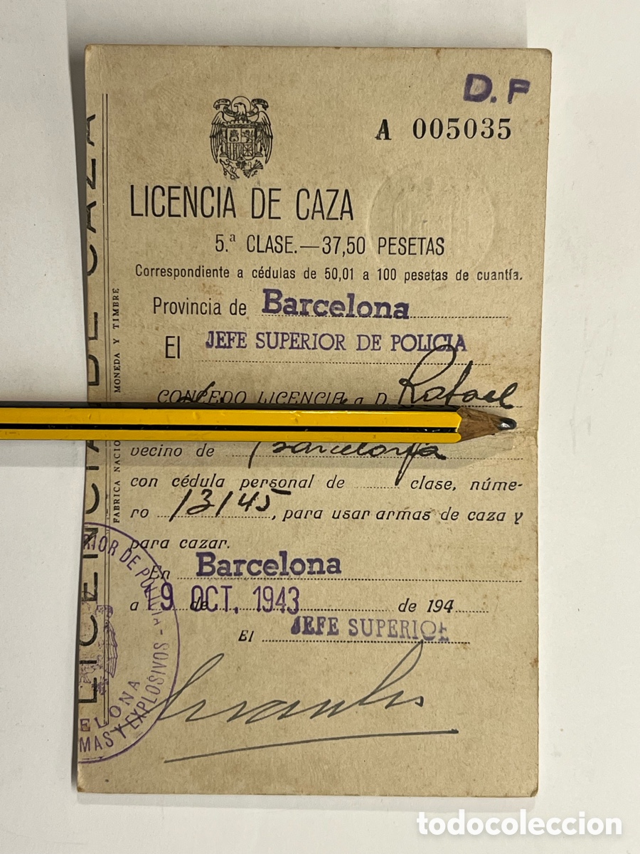 Documentos antiguos: BARCELONA. Licencia de Caza, 5a. Clase (a.1943) Original &eacute;poca..